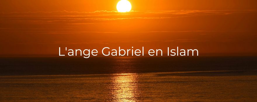 L'ange Gabriel en Islam
