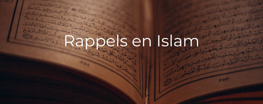 Rappels en Islam
