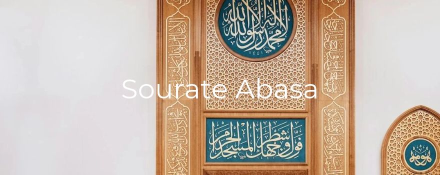 Sourate Abasa : l'aveugle, le Rappel et le jour du Fracas