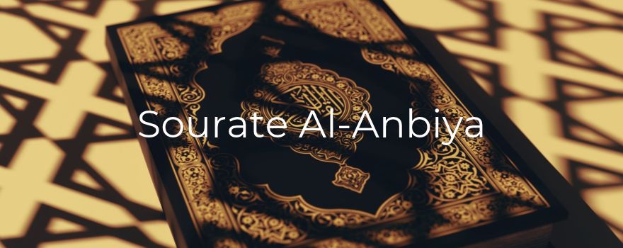 Sourate Al-Anbiya : la voix unie des prophètes dans l'épreuve