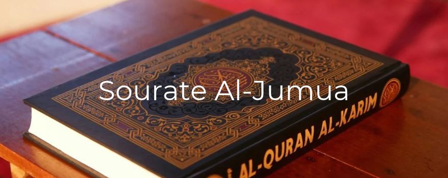 Sourate Al-Jumua : l'appel du vendredi, le savoir qui se vit