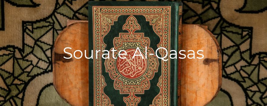 Sourate Al-Qasas : le récit de Moïse et une promesse tenue
