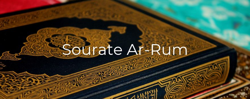 Sourate Ar-Rum : les signes d'un monde qui parle