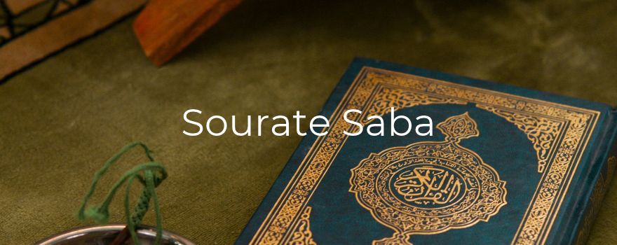 Sourate Saba : la gratitude qui garde les bienfaits